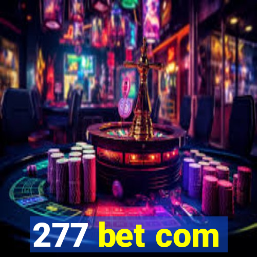 277 bet com